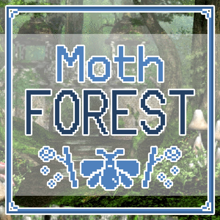 Image that reads 'Moth Forest'